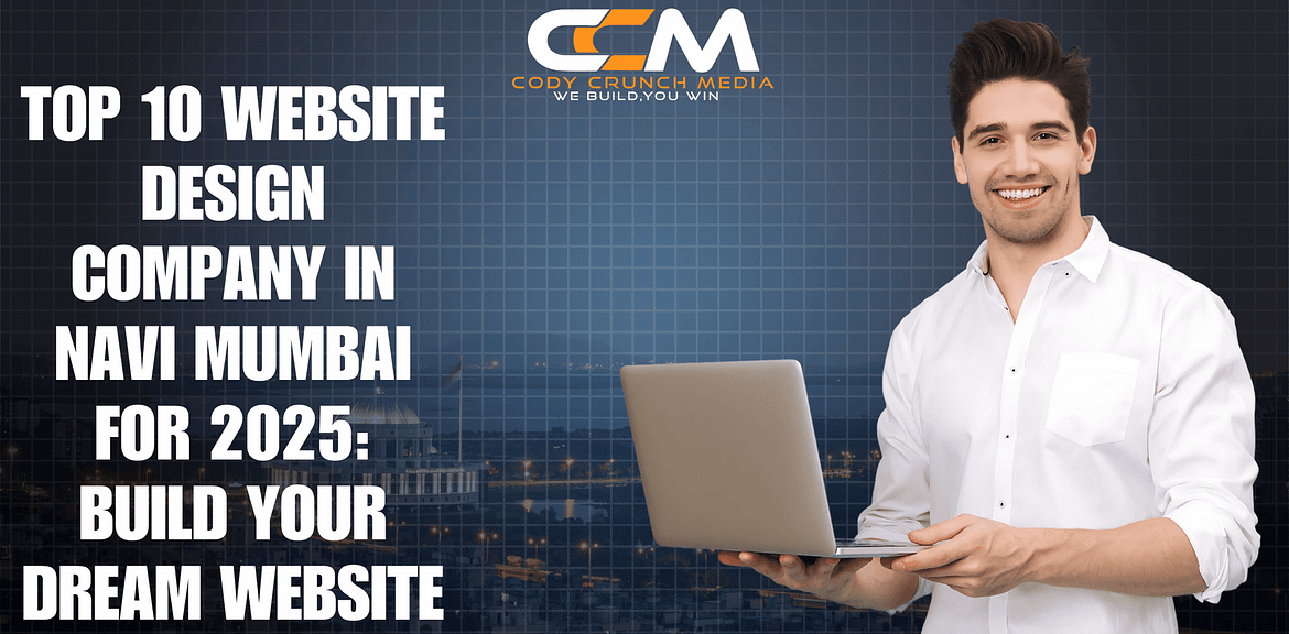 Top 10 Best Website Design Company In Navi Mumbai For 2025: Build Your Dream Website 1 website design company in navi mumbai, website developer navi mumbai, website developer in navi mumbai, website designer in navi mumbai, best website design company in navi mumbai, best web development company in navi mumbai, ecommerce website design company in navi mumbai, ecommerce website development company in navi mumbai, web design and development company in navi mumbai, web design company in airoli, web design company in kharghar, web design company in navi mumbai, web design company in nerul, web designer in navi mumbai, web development companies in navi mumbai, web development in navi mumbai, web development navi mumbai, website design agency in navi mumbai, website design in navi mumbai, website designers and developers navi mumbai, website development agency in navi mumbai, website development company in navi mumbai, website development in navi mumbai