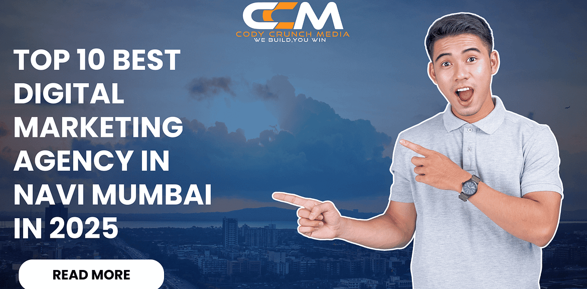Top 10 Best Digital Marketing Agency In Navi Mumbai In 2025 1 digital marketing agency in navi mumbai, cody crunch media, best digital marketing agency in navi mumbai, top marketing agencies in navi mumbai, affordable digital marketing agency navi mumbai, cody crunch media digital marketing, Influencer marketing services in navi mumbai, best agency for seo in navi mumbai, social media management services navi mumbai, top companies for website design in navi mumbai, pay-per-click campaigns in navi mumbai, digital marketing solutions for businesses navi mumbai