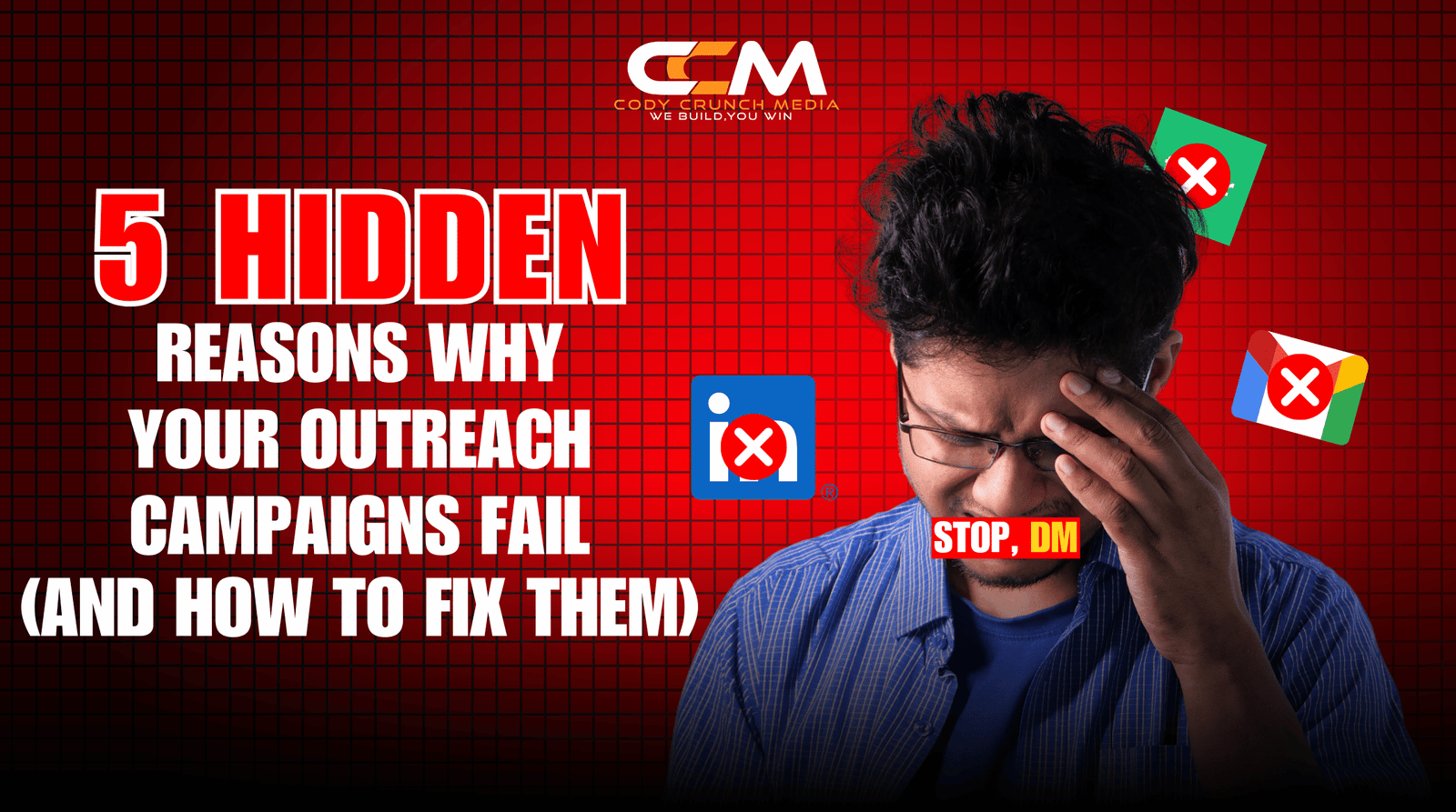 5 Hidden Reasons Why Your Outreach Campaigns Fail (And How to Fix Them) 38 outreach campaigns, social media freelancer, web developer, digital marketer, target audience, igsd formula, niche down, value proposition, pain points, multi-touch outreach, personalization, automation tools, mentorship programs, digital marketing, practical tips, proven strategies, real-world examples, client goals, competitor reviews, social media visibility, cold email, linkedin’s sales navigator, blog posts, case studies, infographics, hubspot, mailshake, surveymonkey, google forms, growthmentor, online courses, chatgpt, canva, professional development, smbs